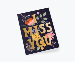 I Miss You Card