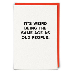Same Age Greeting Card